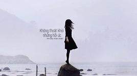 MV Không Thoát Khỏi Những Hồi Ức / 走不出的回忆 (Vietsub, Kara) - Nhậm Nhiên