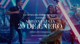 MV 20 De Enero (En Vivo) - Adriana Lucia