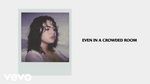 Ca nhạc Crowded Room (Lyric Video) - Selena Gomez, 6LACK