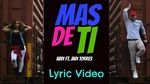 Tải nhạc Mas De Ti (Lyric Video) - Abdi