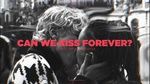 Xem MV Can We Kiss Forever? - Kina, Adriana Proenza