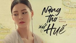 Ca nhạc Nàng Thơ Xứ Huế - Bùi Lan Hương