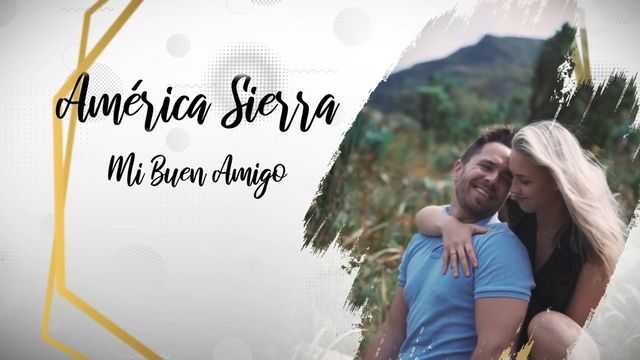Xem MV Mi Buen Amigo - America Sierra | MV - Nhạc Mp4 Online