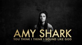 You Think I Think I Sound Like God (Lyric Video) - Amy Shark