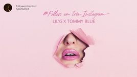 Follow Em Trên Instagram (Lyric Video) - Lil'G, Tommy Blue