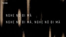Xem MV Chính Nó (Lyric Video) - Blacka, Tuimi
