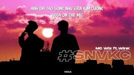 Ca nhạc Sống Như Viên Kim Cương (Lyric Video) - Mc Wiz, WinK