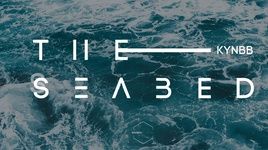 Xem MV The Seabed - KynBB