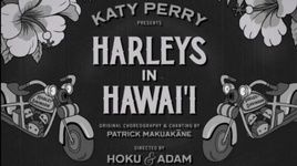 Harleys In Hawaii (The Smile Video Series) - Katy Perry