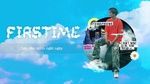 Xem MV FIRSTIME (Lyric Video) - trungphuong.