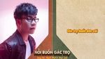 MV Nỗi Buồn Gác Trọ (Lyric Video) - Hamlet Trương