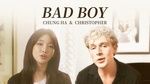 MV Bad Boy - Chung Ha, Christopher