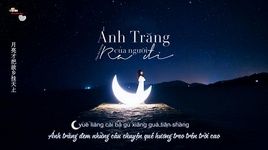 MV Ánh Trăng Của Người Ra Đi / 离人的月亮 (Vietsub, Kara) - Châu Bút Sướng (Bibi Zhou)
