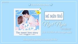 Ca nhạc Mỹ Mãn Nhỏ Ngọt Ngào / 甜甜的小美满 (Gửi Thời Thanh Xuân Mỹ Mãn Ngọt Ngào Của Chúng Ta Ost) (Vietsub, Kara) - Lưu Nhân Ngữ (Liu Renyu)