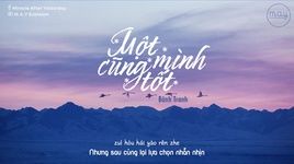 MV Một Mình Cũng Tốt / 一个人就好 (Vietsub, Kara) - Bành Tranh (Peng Zheng)