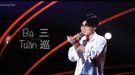 Xem MV Ba Tuần / 三巡 (Sing! China 2020) (Vietsub, Kara) - Tống Vũ Ninh