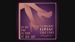 MV NOBODY LOVES U LIKE I DO (Lyric Video) - Tommy, nho