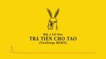 Xem MV Trả Tiền Cho Tao (TwoDrugs Remix) (Lyric Video) - Rik, Lil'One