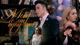 Mong Có Em Ngày Mai - Nguyễn Hoàng Nam, Tina Ngọc Nữ