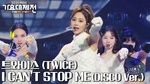I Can't Stop Me (Disco Version) (2020 MBC) - TWICE