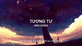MV Tương Tư (Lyric Video) - Anh Hưng