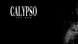 Xem MV CALYPSO (Lyric Video) - THE DAN