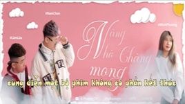 Xem MV Nàng Nhớ Chàng Mong (Lyric Video) - Nam Chan, Lâm Lừa, Minh Phương