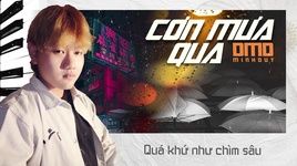 Ca nhạc Cơn Mưa Qua (Lyric Video) - DMD Minh Duy