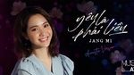 Ca nhạc Yêu Là Phải Liều (Acoustic Version) - Jang Mi