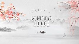 Xem MV Cô Độc Đế Vương / 孤独的王	 (Vietsub, Kara) - Hải Lai A Mộc (Hai Lai A Mu)