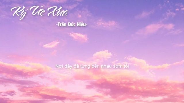 MV Ký Ức Xưa (Lyric Video) - Trần Đức Hiểu
