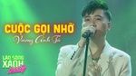 Xem MV Cuộc Gọi Nhỡ (Làn Sóng Xanh Party 2020) - Vương Anh Tú