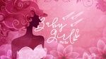 MV Baby Girl (Lyric Video) - Phú Quí