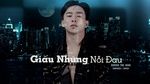 Xem MV Giấu Những Nỗi Đau (Lyric Video) - Nguyễn Thế Minh