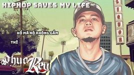 Hiphop Saves My Life (Lyric Video) - Phúc Rey