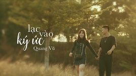 Ca nhạc Lạc Vào Ký Ức - Quang Vũ