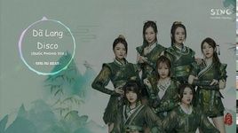 Xem MV Dã Lang Disco (Quốc Phong Version) (Vietsub, Kara) - SING Nữ Đoàn