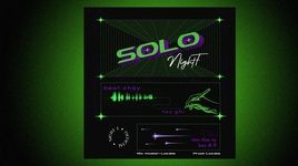 Xem MV Solo (Lyric Video) - Night T