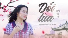 Ca nhạc Dối Lừa (Lyric Video) - Dương Yến Phi