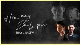 Hôm Nay Em Lạ Quá (Lyric Video) - B Ray, Masew