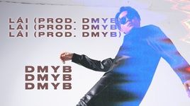 Ca nhạc Lái (Lyric Video) - DMYB