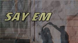 Xem MV SAY EM (Lyric Video) - PZBOII
