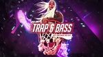 Aggressive Trap & Bass Mix 2021 Best Trap - Rap & Electronic Music 2021 Edm - V.A