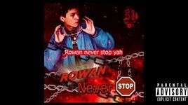 MV ROWAN NEVER STOP (Lyric Video) - Rowan