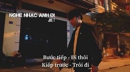 Xem MV Nghe Nhạc Anh Đi (Lyric Video) - Jim.T