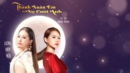 Xem MV Thanh Xuân Em Là Nụ Cười Anh (Lyric Video) - Lương Bích Hữu