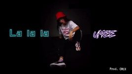 Ca nhạc La La La 3 (Lyric Video) - UMIE