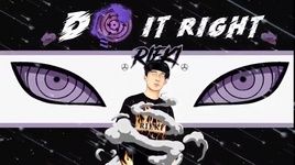 Do It Right (Lyric Video) - Rieki
