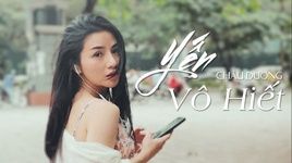 Yến Vô Hiết (Vietnamese Version) - Châu Dương