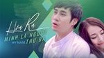 MV Hóa Ra Mình Là Người Thứ Ba (Karaoke) - Hy Nam
